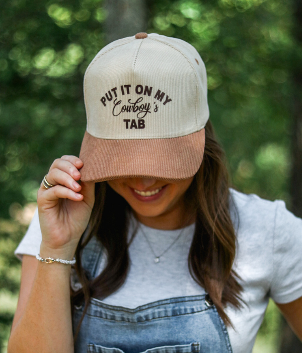 Put It On My Cowboy's Tab Corduroy Hat